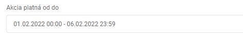 produkt - trvanie akcie