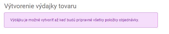 vybavenie objednávky - vytvorenie výdajky tovaru